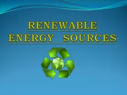 RENEWABLE  ENERGY  SOURCES