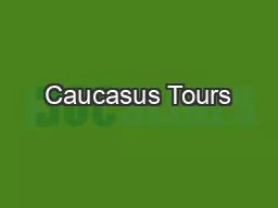 Caucasus Tours