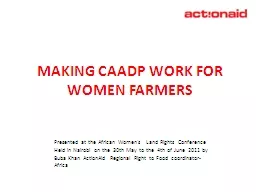 MAKING CAADP WORK FOR WOMEN FARMERS
