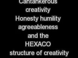 Cantankerous creativity Honesty humility agreeableness and the HEXACO structure of creativity