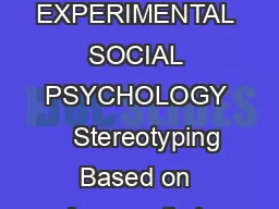 JOURNAL OF EXPERIMENTAL SOCIAL PSYCHOLOGY    Stereotyping Based on Apparently ln