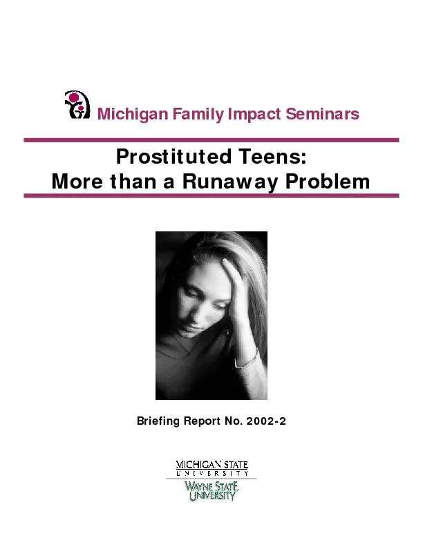 Michigan Family Impact Seminars   Prostituted Teens: