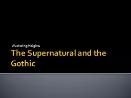 The Supernatural and the Gothic