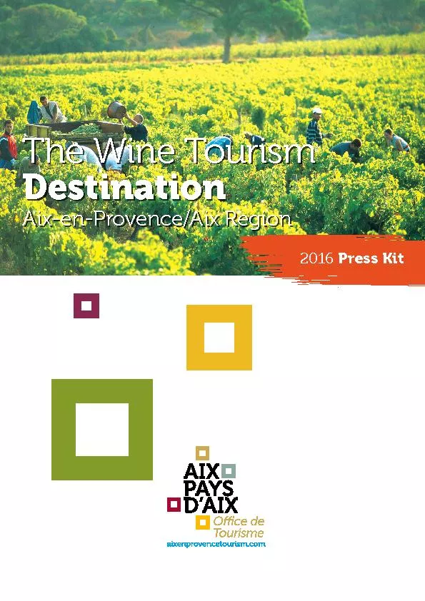 The Wine TourismDestinationAix-en-Provence/Aix Region
