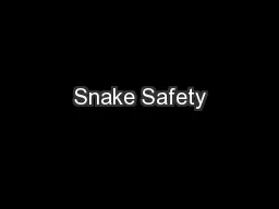 Snake Safety
