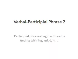 Verbal-Participial Phrase 2