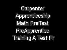 Carpenter Apprenticeship Math PreTest PreApprentice Training A Test Pr