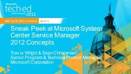 Sneak Peek at Microsoft System Center Service Manager