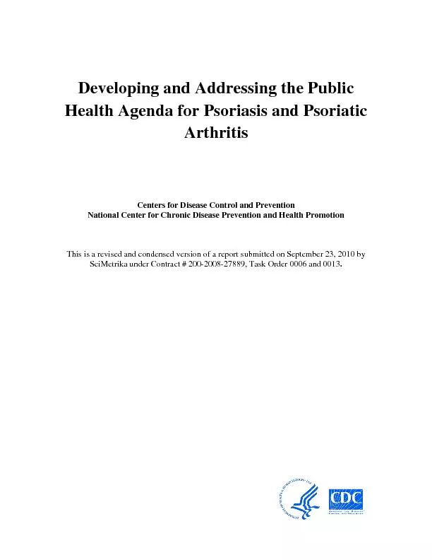 Developing and Addressing the Public Health Agenda for Psoriasis and P