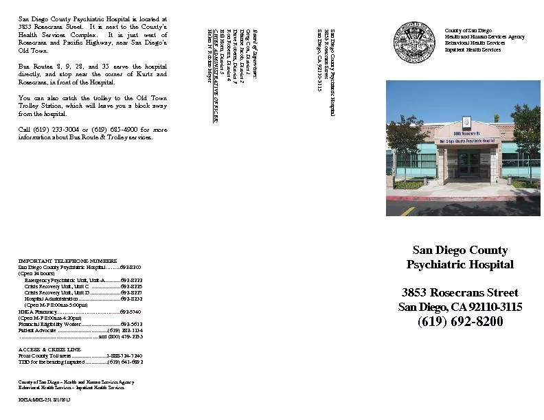 San Diego County Psychiatric Hospital is located at 3853 Rosecrans Str