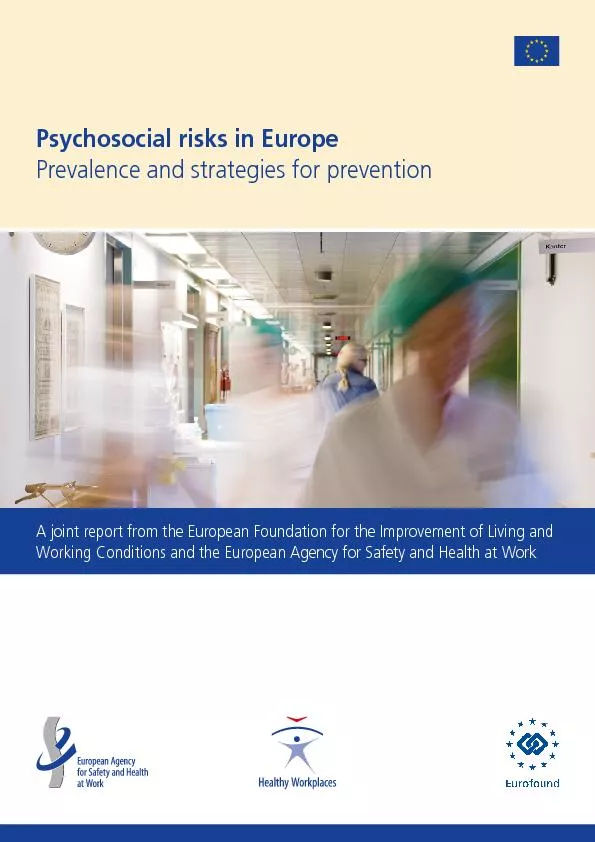 Psychosocial risks in Europe Prevalence and strategies for prevention
