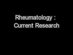 Rheumatology : Current Research