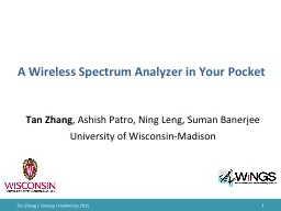 A Wireless Spectrum Analyzer in Your Pocket