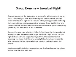 Group Exercise – Snowball Fight!