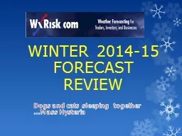 WINTER 2014-15 FORECAST  REVIEW