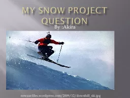 My snow project question