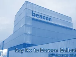 Say No to Beacon Bailout