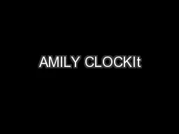 AMILY CLOCKIt