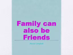 Family can also be