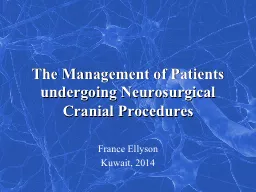 The Management of Patients undergoing Neurosurgical