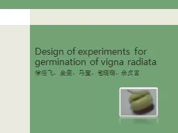 Design of experiments for germination of vigna radiata