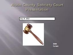 Aitkin County Sobriety Court Presentation