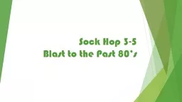 Sock Hop 3-5