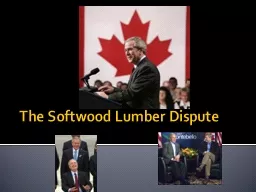 The Softwood Lumber Dispute