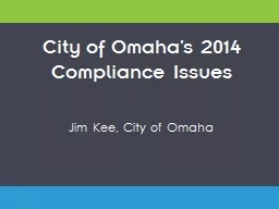 City of Omaha’s 2014 Compliance Issues