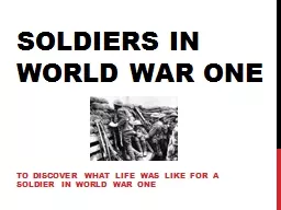 Soldiers in World War One