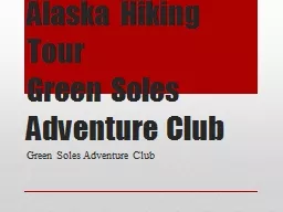 Alaska Hiking Tour