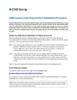 CME Feeder Cattle Futures Final Settlement Procedure Feeder Cattle GF  futures are cash settled