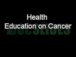 Health Education on Cancer
