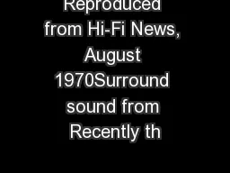 Reproduced from Hi-Fi News, August 1970Surround sound from Recently th