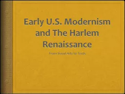 Early U.S. Modernism and The Harlem Renaissance