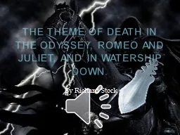 The theme of Death in the Odyssey, Romeo and Juliet, and in