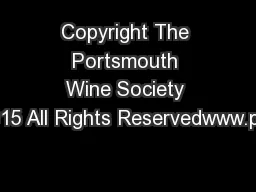 Copyright The Portsmouth Wine Society 2015 All Rights Reservedwww.por