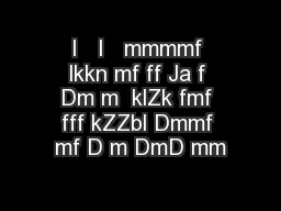 I   I   mmmmf lkkn mf ff Ja f Dm m  klZk fmf fff kZZbl Dmmf mf D m DmD mm