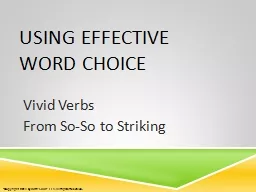 Using Effective  Word Choice