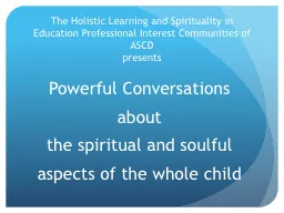 The Holistic Learning and Spirituality in Education Profess