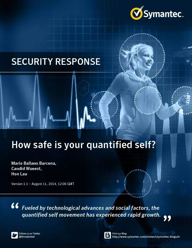 How safe is your quanti�ed self?Candid Wueest,Version 1.1 &