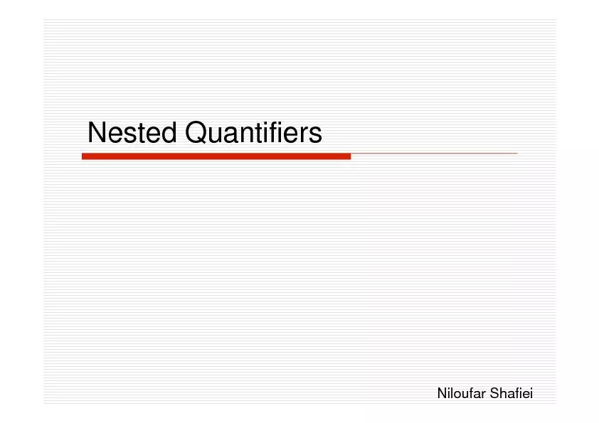 Nested QuantifiersNiloufar Shafiei