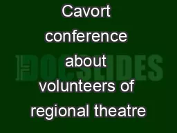 Cavort conference about volunteers of regional theatre