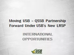 Moving USB – QSSB Partnership Forward Under USB’s New L