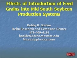 Effects of Introduction of Feed Grains into Mid South Soyb