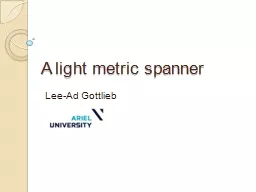 A light metric spanner