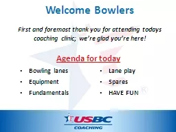 Welcome Bowlers