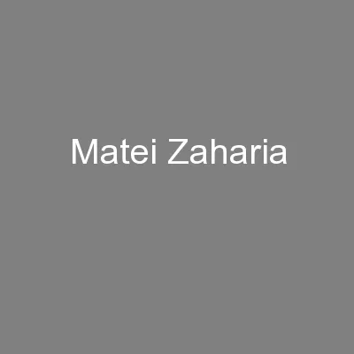 Matei Zaharia