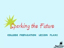 Sparking the Future