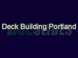 Deck Building Portland